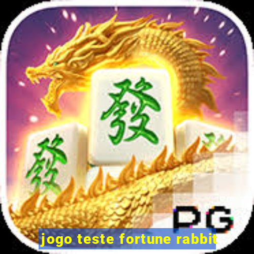 jogo teste fortune rabbit